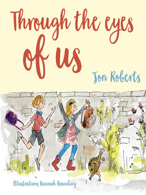 Title details for Through the Eyes of Us by Jon Roberts - Available